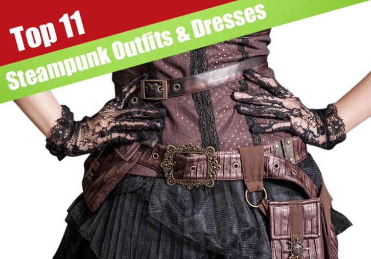 11 Coolest Steampunk Outfits 